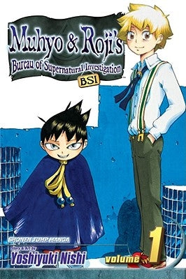 Muhyo & Roji's Bureau of Supernatural Investigation, Vol. 1 by Nishi, Yoshiyuki