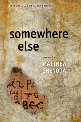 Somewhere Else by Shenoda, Matthew