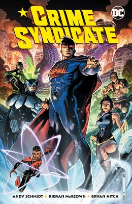 Crime Syndicate by Schmidt, Andy