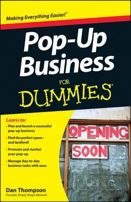 Pop-Up Business for Dummies by Thompson, Dan