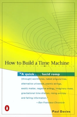 How to Build a Time Machine by Davies, Paul