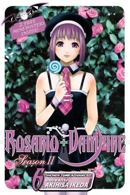 Rosario+vampire: Season II, Vol. 6 by Ikeda, Akihisa