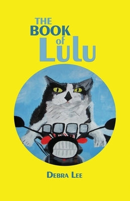 The Book of Lulu by Lee, Debra