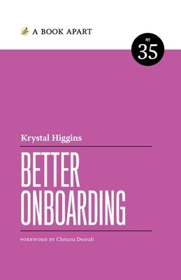 Better Onboarding by Higgins, Krystal