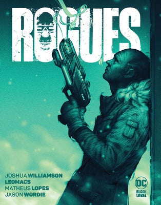 Rogues by Williamson, Joshua