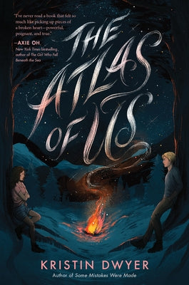 The Atlas of Us by Dwyer, Kristin