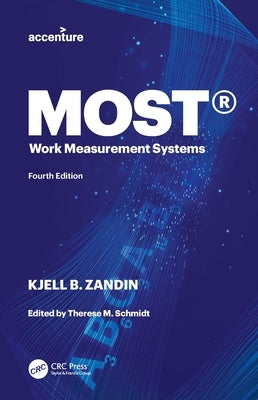 MOST(R) Work Measurement Systems by Zandin, Kjell B.