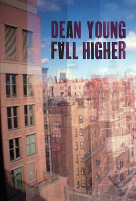 Fall Higher by Young, Dean