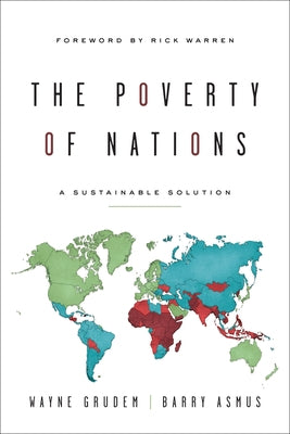 The Poverty of Nations: A Sustainable Solution by Asmus, Barry