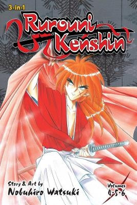 Rurouni Kenshin (3-In-1 Edition), Vol. 2: Includes Vols. 4, 5 & 6 by Watsuki, Nobuhiro