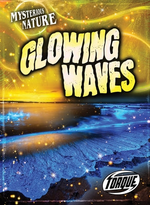 Glowing Waves by Owings, Lisa