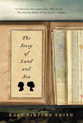 The Story of Land and Sea by Smith, Katy Simpson