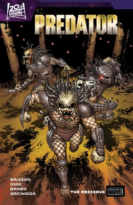 Predator by Ed Brisson Vol. 2: The Preserve by Brisson, Ed