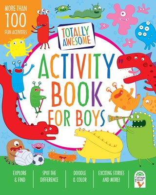 Totally Awesome Activity Book for Boys by Parragon Books