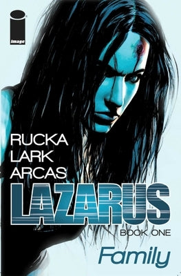 Lazarus Volume 1 by Rucka, Greg