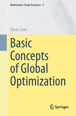 Basic Concepts of Global Optimization by Stein, Oliver