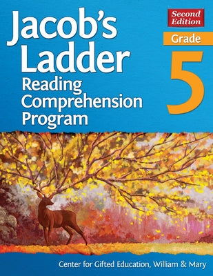 Jacob's Ladder Reading Comprehension Program: Grade 5 by Center for Gifted Education at William &