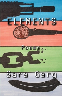 Elements by Garg, Sara