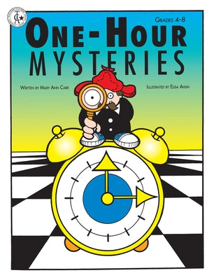 One-Hour Mysteries: Grades 4-8 by Carr, Mary Ann