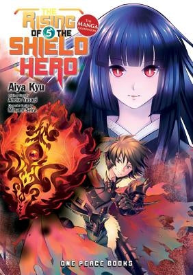 The Rising of the Shield Hero Volume 5: The Manga Companion by Yusagi, Aneko