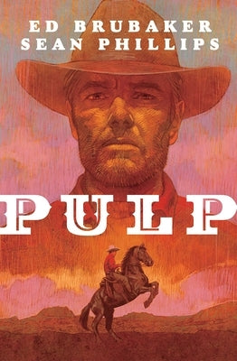 Pulp by Brubaker, Ed