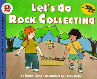 Let's Go Rock Collecting by Gans, Roma