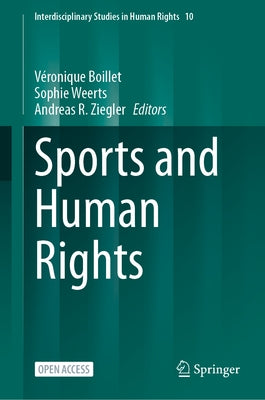 Sports and Human Rights by Boillet, V?ronique