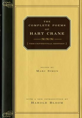 The Complete Poems of Hart Crane by Crane, Hart