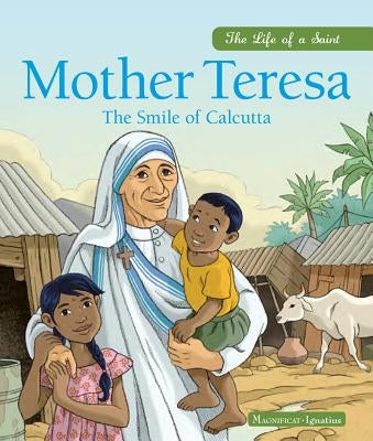 Mother Teresa: The Smile of Calcutta by GrossetÃªte, Charlotte