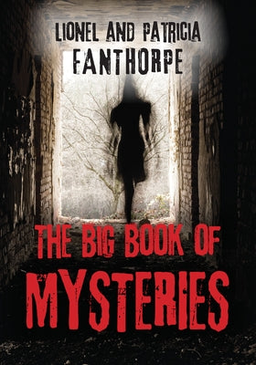 The Big Book of Mysteries by Fanthorpe, Patricia