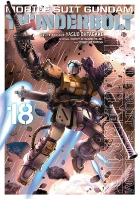 Mobile Suit Gundam Thunderbolt, Vol. 18 by Ohtagaki, Yasuo