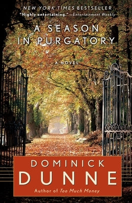 A Season in Purgatory by Dunne, Dominick