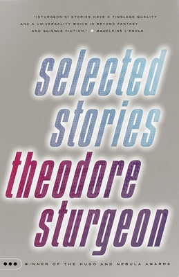 Selected Stories by Sturgeon, Theodore