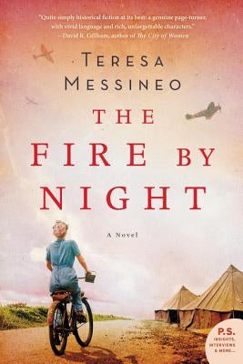 The Fire by Night by Messineo, Teresa