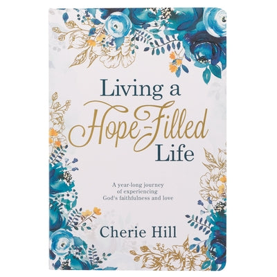 Living a Hope-Filled Life Devotional by Christian Art Gifts