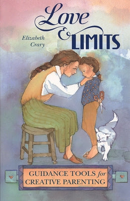 Love & Limits by Crary, Elizabeth