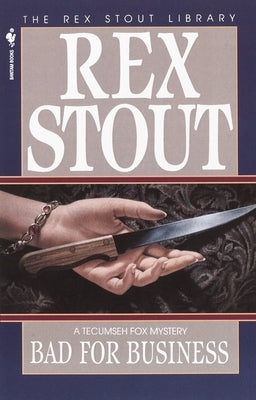 Bad for Business by Stout, Rex