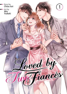 Loved by Two Fianc?s Vol. 1 by Aoi, Chizu