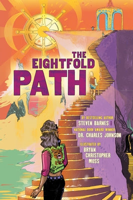 The Eightfold Path: A Graphic Novel Anthology by Barnes, Steven