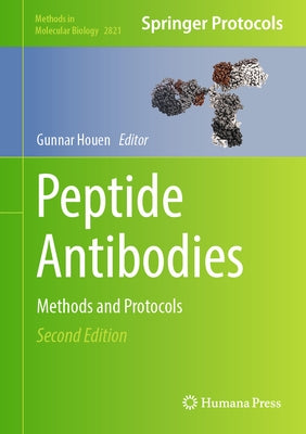 Peptide Antibodies: Methods and Protocols by Houen, Gunnar