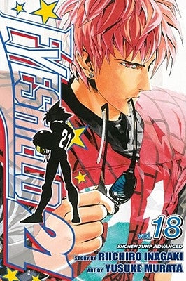 Eyeshield 21, Vol. 18 by Inagaki, Riichiro