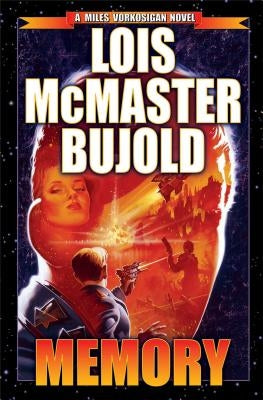 Memory by Bujold, Lois McMaster