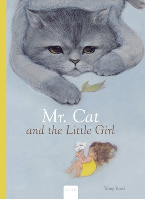 Mr. Cat and the Little Girl by Yu Wei, Wang