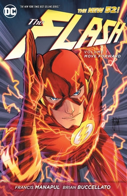 The Flash Vol. 1: Move Forward (the New 52) by Manapul, Francis