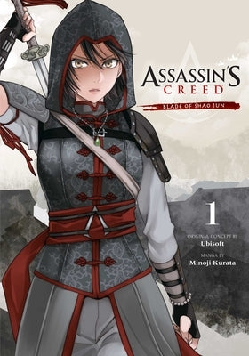 Assassin's Creed: Blade of Shao Jun, Vol. 1 by Kurata, Minoji