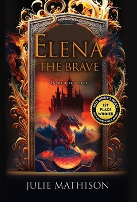 Elena the Brave by Mathison, Julie