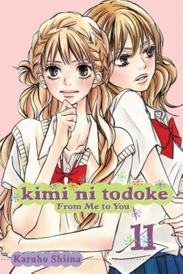 Kimi Ni Todoke: From Me to You, Vol. 11 by Shiina, Karuho