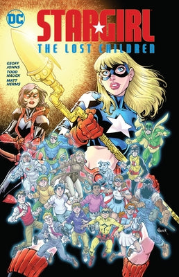 Stargirl: The Lost Children by Johns, Geoff