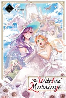 The Witches' Marriage, Vol. 3: Volume 3 by Studio Headline, Studio