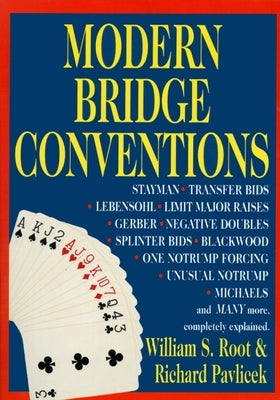 Modern Bridge Conventions by Root, William S.